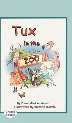 Book cover for Tux in the Zoo