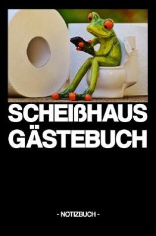 Cover of Scheißhaus Gästebuch