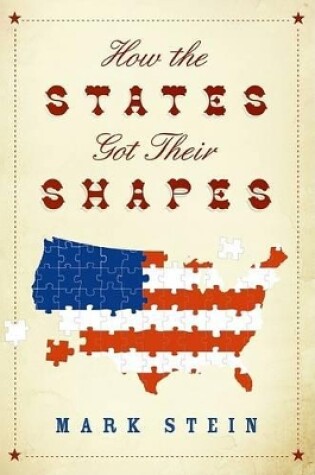 Cover of How The States Got Their Shapes