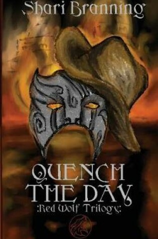 Cover of Quench the Day