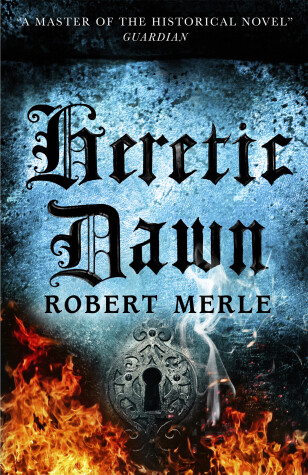 Cover of Heretic Dawn: Fortunes of France 3