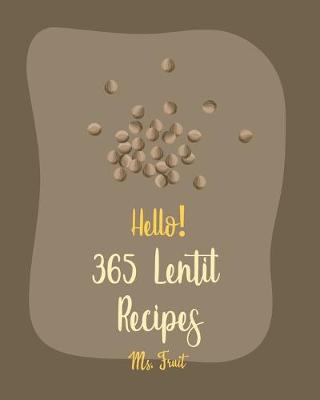 Cover of Hello! 365 Lentil Recipes