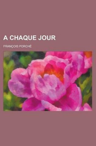 Cover of A Chaque Jour