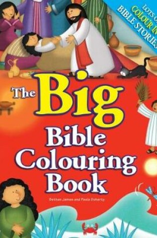 Cover of The Big Bible Colouring Book