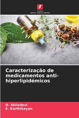 Book cover for Caracterização de medicamentos anti-hiperlipidémicos