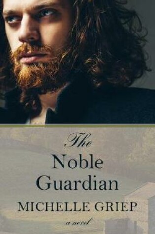 Cover of The Noble Guardian