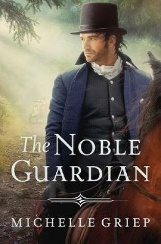 Cover of The Noble Guardian