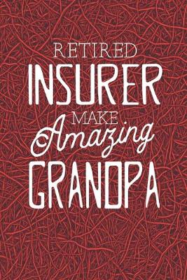 Book cover for Retired Insurer Make Amazing Grandpa