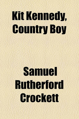 Book cover for Kit Kennedy, Country Boy