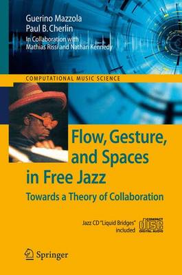 Book cover for Flow, Gesture, and Spaces in Free Jazz