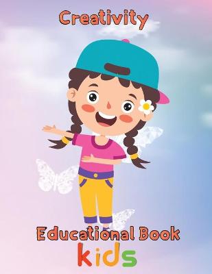 Book cover for Creativity Educational Book Kids