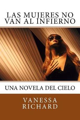 Book cover for Las Mujeres No Van al Infierno