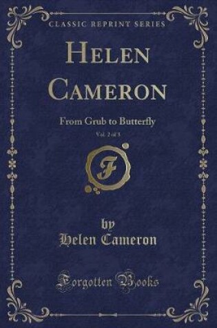 Cover of Helen Cameron, Vol. 2 of 3