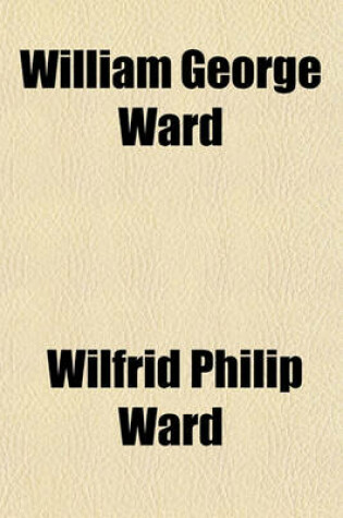 Cover of William George Ward