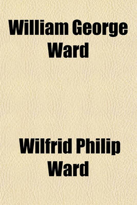 Book cover for William George Ward