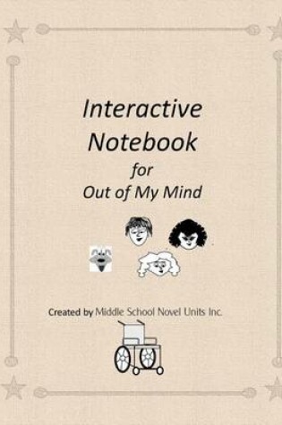 Cover of Interactive Notebook for Out of My Mind