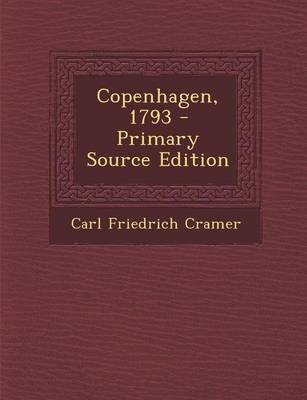 Book cover for Copenhagen, 1793 - Primary Source Edition