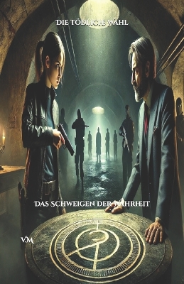 Book cover for Die tödliche Wahl