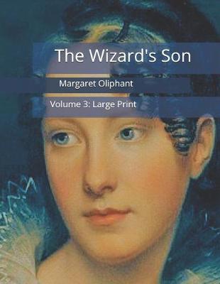 Book cover for The Wizard's Son, Volume 3