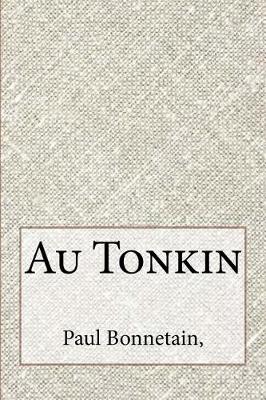 Book cover for Au Tonkin