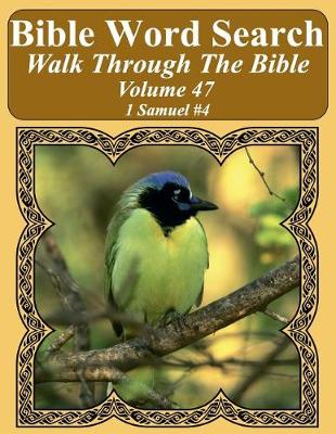 Book cover for Bible Word Search Walk Through The Bible Volume 47