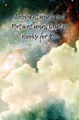 Book cover for Inspirational and Motivational Quotes Books for Men