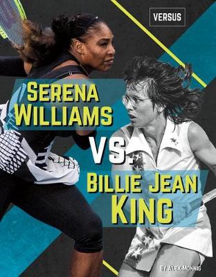 Book cover for Serena Williams vs. Billie Jean King