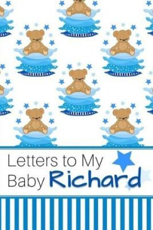 Cover of Letters to My Baby Richard