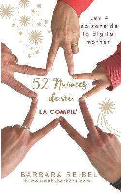 Book cover for 52 nuances de vie - La Compil'