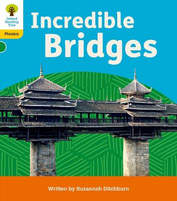 Book cover for Oxford Reading Tree: Floppy's Phonics Decoding Practice: Oxford Level 5: Incredible Bridges