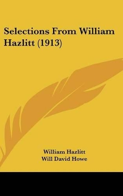 Book cover for Selections From William Hazlitt (1913)