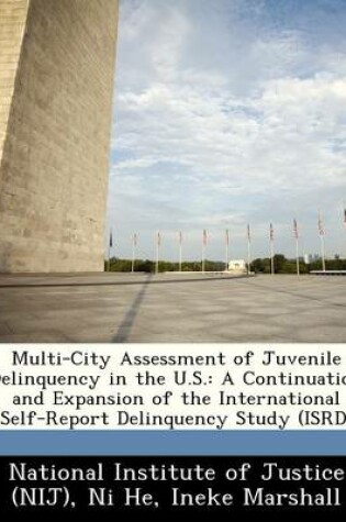 Cover of Multi-City Assessment of Juvenile Delinquency in the U.S.