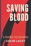 Book cover for Saving Blood