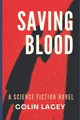 Cover of Saving Blood