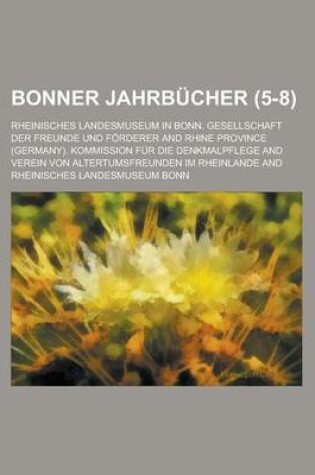 Cover of Bonner Jahrbucher (5-8 )