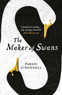 Book cover for The Maker of Swans