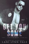 Book cover for Get You Some