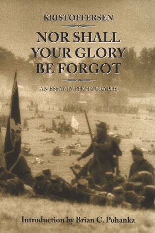 Cover of Nor Shall Your Glory Be Forgot