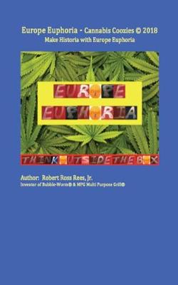 Book cover for Europe Euphoria - Cannabis Coozies