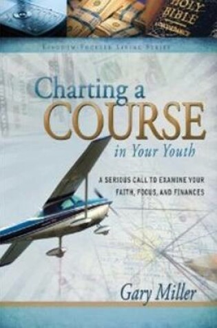 Cover of Charting a Course in Your Youth