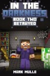 Book cover for In the Darkness (Book 2)