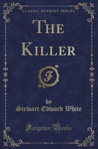 Cover of The Killer (Classic Reprint)