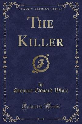 Book cover for The Killer (Classic Reprint)