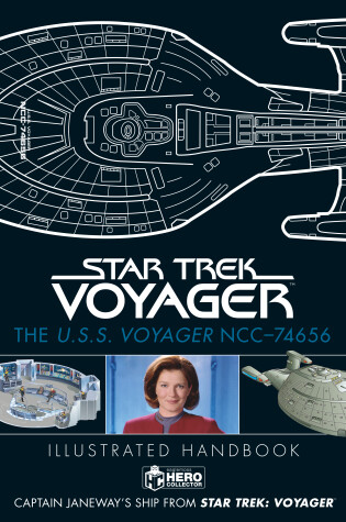 Cover of Star Trek: The U.S.S. Voyager NCC-74656 Illustrated Handbook