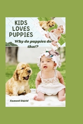 Book cover for Kids Loves Puppies