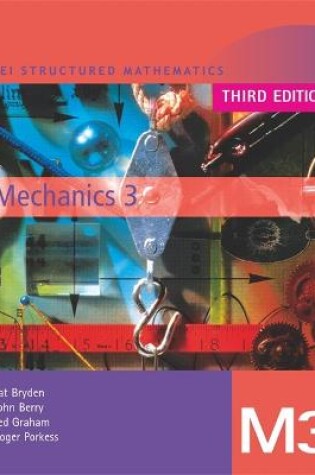 Cover of MEI Mechanics 3 Third Edition