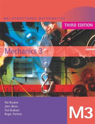 Book cover for MEI Mechanics 3 Third Edition
