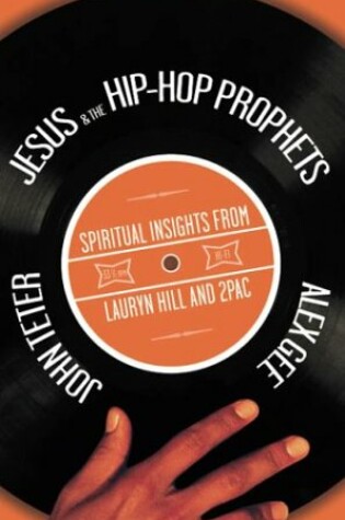 Cover of Jesus & the Hip-Hop Prophets