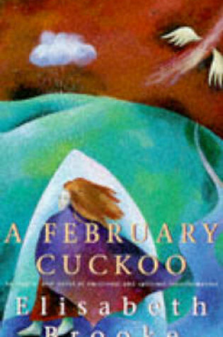 Cover of A February Cuckoo