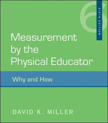 Book cover for Measurement by the Physical Educator: Why and How